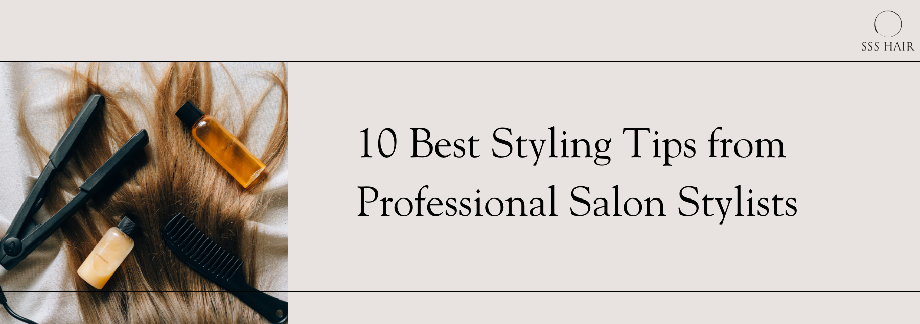 10 Best Hair Styling Tips from Professional Salon
