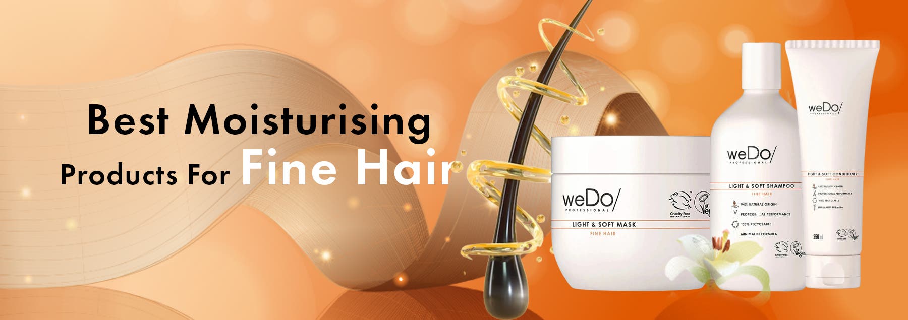 Best Moisturising Products For Fine Hair